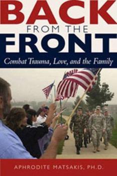 Paperback Back from the Front: Combat Trauma, Love, and the Family Book