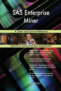 Paperback SAS Enterprise Miner A Clear and Concise Reference Book