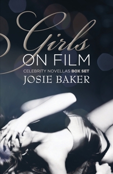 Paperback Girls On Film: Three International Celebrity Novellas Book