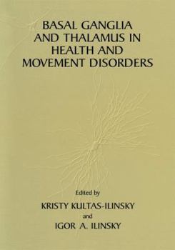 Paperback Basal Ganglia and Thalamus in Health and Movement Disorders Book