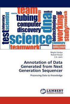 Paperback Annotation of Data Generated from Next Generation Sequencer Book