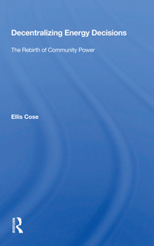 Paperback Decentralizing Energy Decisions: The Rebirth of Community Power Book