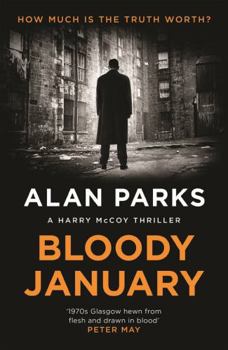 Bloody January - Book #1 of the Harry McCoy