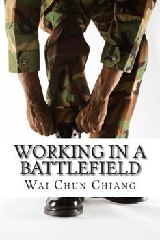 Paperback Working in a Battlefield Book