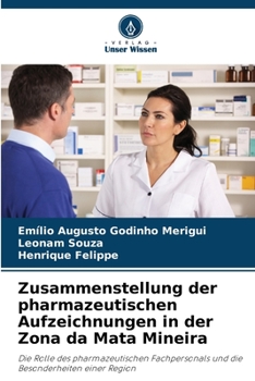 Paperback Zusammenstellung der pharmazeutischen Aufzeichnungen in der Zona da Mata Mineira [German] Book