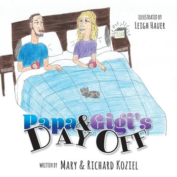 Paperback Papa And Gigi's Day Off Book