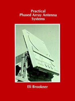 Paperback Practical Phased Array Antenna Systems Book