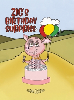 Hardcover Zig's Birthday Surprise Book