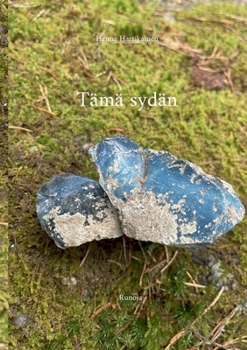 Tämä sydän: Runoja (Finnish Edition)