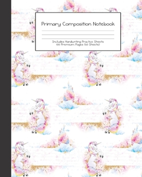 Primary Composition Notebook: Unicorn Old School 80s 90s Style |Grades K-2 | Handwriting Practice Paper|Primary Ruled With Dotted Midline | 100 Pgs 50 ... Girls | Elementary | Teacher | School | Gift