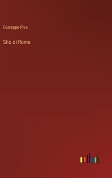 Hardcover Sito di Roma [Italian] Book