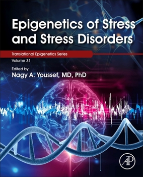 Paperback Epigenetics of Stress and Stress Disorders: Volume 31 Book