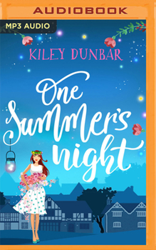 One Summer's Night - Book #1 of the Kelsey Anderson