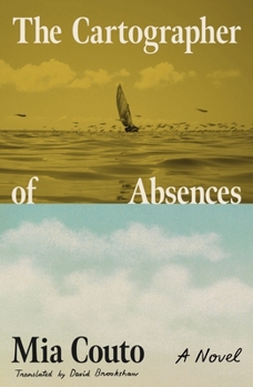 Hardcover The Cartographer of Absences Book
