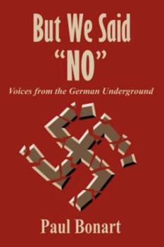 Paperback But We Said No Book