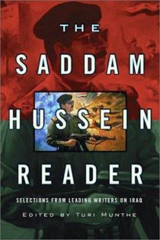 Paperback The Saddam Hussein Reader: Selections from Leading Writers on Iraq Book