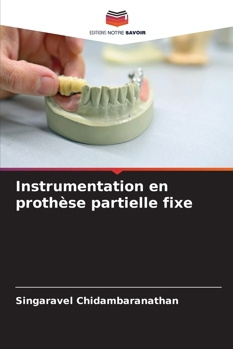 Paperback Instrumentation en prothèse partielle fixe [French] Book