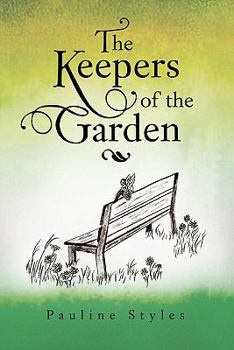 Paperback The Keepers of the Garden Book