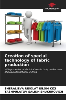 Paperback Creation of special technology of fabric production Book