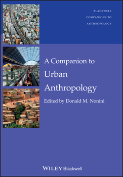 Hardcover A Companion to Urban Anthropology Book