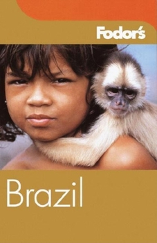 Paperback Fodor's Brazil, 3rd Edition (Travel Guide) Book