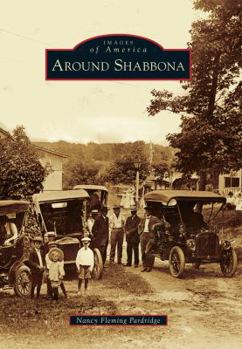 Around Shabbona - Book  of the Images of America: Illinois