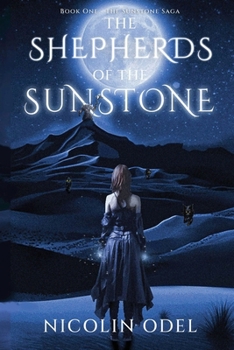 Paperback The Shepherds of the Sunstone Book