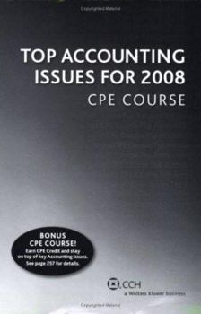 Paperback Top Accounting Issues for 2008 CPE Course Book