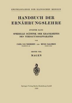 Paperback Handbuch Der Ernährungslehre: Spezielle Diätetik Der Krankheiten Des Verdauungsapparates [German] Book