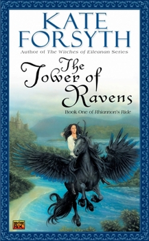 The Tower of Ravens (Rhiannon's Ride, Book 1) - Book #1 of the Rhiannon's Ride