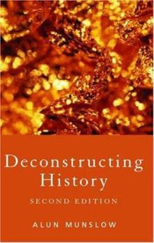 Paperback Deconstructing History Book