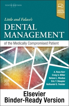 Loose Leaf Little and Falace's Dental Management of the Medically Compromised Patient (Binder-Ready Version) Book