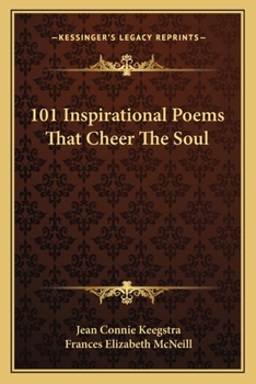 Paperback 101 Inspirational Poems That Cheer the Soul Book