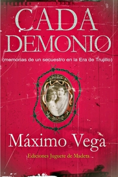 Paperback Cada Demonio: novela negra [Spanish] Book
