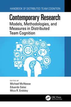 Paperback Contemporary Research: Models, Methodologies, and Measures in Distributed Team Cognition Book