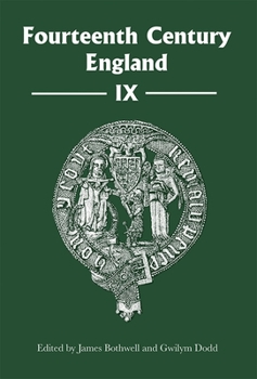 Hardcover Fourteenth Century England IX Book