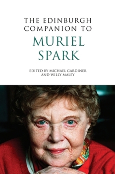 The Edinburgh Companion to Muriel Spark