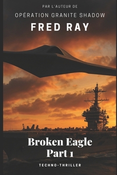 Paperback Broken Eagle: Part 1 [French] Book
