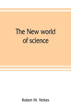 Paperback The new world of science: its development during the war Book
