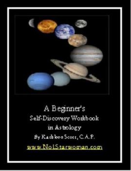 Paperback A Beginner's Self-Discovery Workbook in Astrology Book