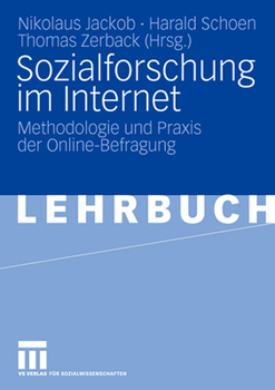 Paperback Sozialforschung Im Internet: Methodologie Und PRAXIS Der Online-Befragung [German] Book