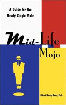 Paperback Mid-Life Mojo Book