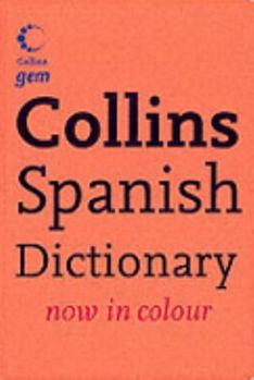 Paperback Spanish Dictionary (Collins GEM) (Spanish Edition) Book