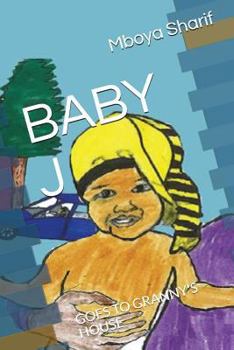 Paperback Baby J: Goes to Granny's House Book