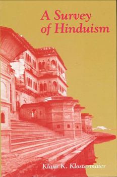 Hardcover A Survey of Hinduism: First Edition Book