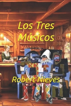 Paperback Los Tres Musicos [Spanish] Book
