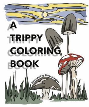 Paperback A Trippy Coloring Book