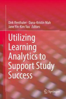 Hardcover Utilizing Learning Analytics to Support Study Success Book