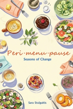 Paperback Peri-menu-pause: Seasons of Change Book