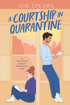 Paperback A Courtship in Quarantine Book